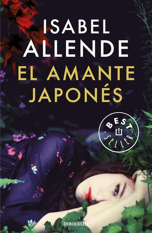 El amante japonés | 9788466333139 | ALLENDE, ISABEL | Librería Castillón - Comprar libros online Aragón, Barbastro