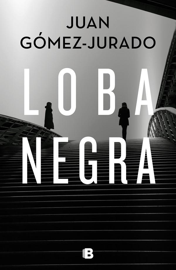 Loba negra | 9788466666497 | Juan GómezJurado | Librería Castillón - Comprar libros online Aragón, Barbastro