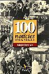 100 NOTICIES D'UN SEGLE | 9788473066419 | BELTRAN, ADOLF | Librería Castillón - Comprar libros online Aragón, Barbastro