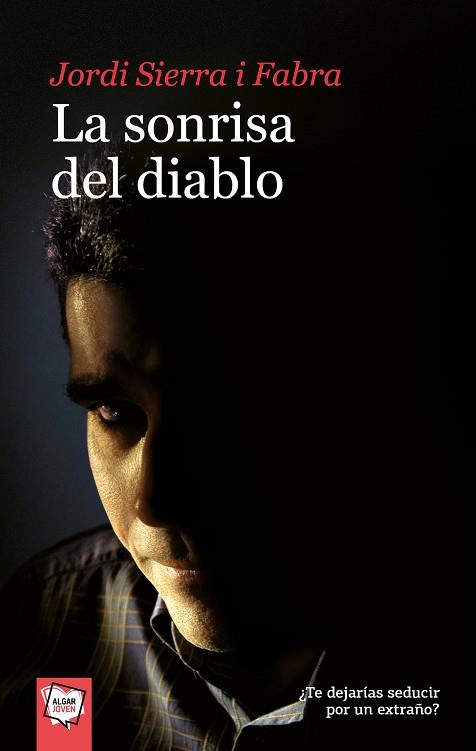 La sonrisa del diablo | 9788495722409 | Sierra i Fabra, Jordi | Librería Castillón - Comprar libros online Aragón, Barbastro