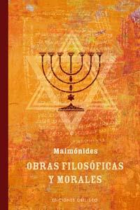 OBRAS FILOSOFICAS Y MORALES | 9788497772082 | MAIMONIDES | Librería Castillón - Comprar libros online Aragón, Barbastro