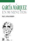 García Márquez en 90 minutos | 9788432318221 | Strathern, Paul | Librería Castillón - Comprar libros online Aragón, Barbastro