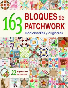 163 Bloques de patchwork tradicionales y originales | 9788498745030 | VVAA | Librería Castillón - Comprar libros online Aragón, Barbastro