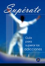 SUPERATE : GUIA PARA SUPERAR LAS ADICCIONES | 9788495973245 | HOB | Librería Castillón - Comprar libros online Aragón, Barbastro