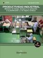 Productividad industrial. Métodos de trabajo, tiempos y su aplicación a la  plan | 9788426725653 | Cruelles Ruiz, José Agustín | Librería Castillón - Comprar libros online Aragón, Barbastro