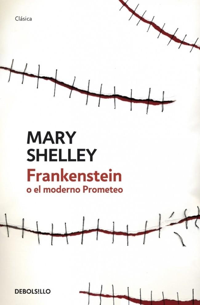 FRANKENSTEIN O EL MODERNO PROMETEO | 9788499084763 | SHELLEY,MARY | Librería Castillón - Comprar libros online Aragón, Barbastro