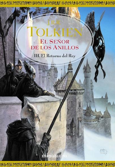 SEÑOR DE LOS ANILLOS III, EL. EL RETORNO DEL REY (N.ED.) | 9788445073742 | TOLKIEN, J.R.R. | Librería Castillón - Comprar libros online Aragón, Barbastro