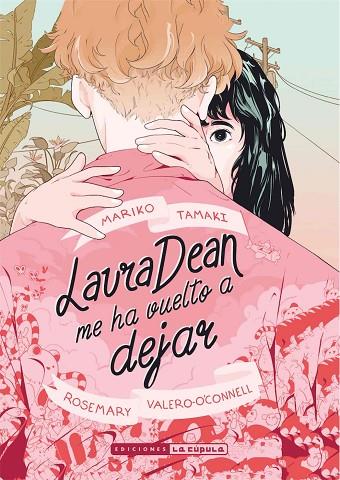 Laura dean me ha vuelto a dejar (3a edición) | 9788418809750 | VV.AA | Librería Castillón - Comprar libros online Aragón, Barbastro