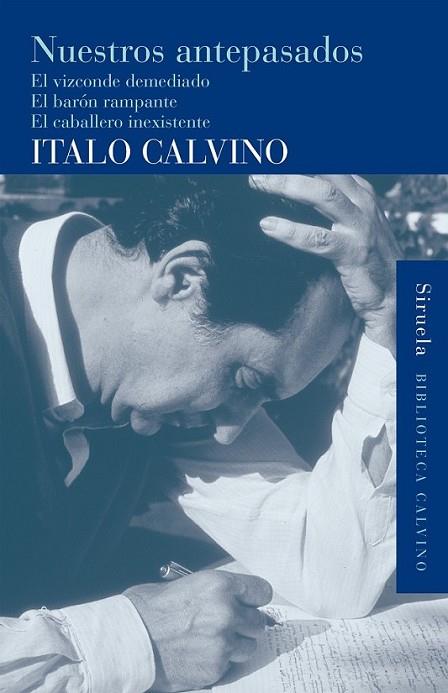 NUESTROS ANTEPASADOS | 9788498415087 | CALVINO, ITALO | Librería Castillón - Comprar libros online Aragón, Barbastro