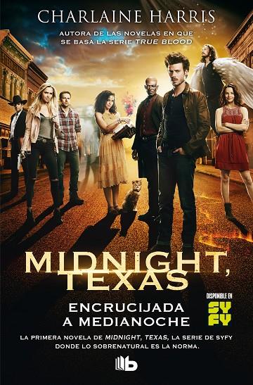 Encrucijada a medianoche (Midnight, Texas 1) | 9788490707975 | Harris, Charlaine | Librería Castillón - Comprar libros online Aragón, Barbastro