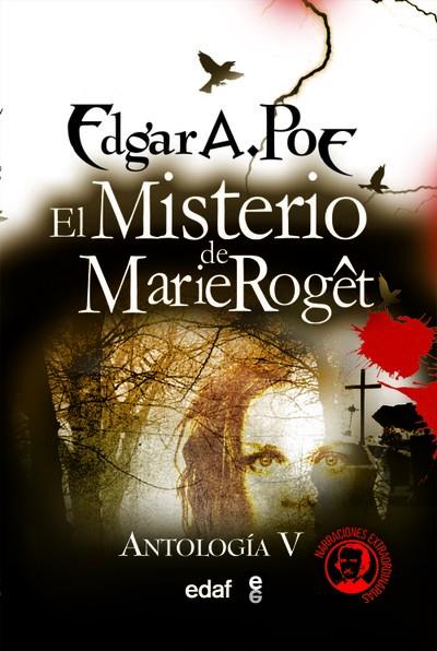 MISTERIO DE MARIE ROGET, EL (POE ANTOLOGIA 5) | 9788441416413 | POE, EDGAR ALLAN | Librería Castillón - Comprar libros online Aragón, Barbastro