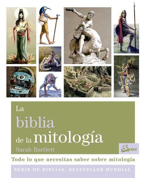 La biblia de la mitología | 9788484456957 | Bartlett, Sarah | Librería Castillón - Comprar libros online Aragón, Barbastro