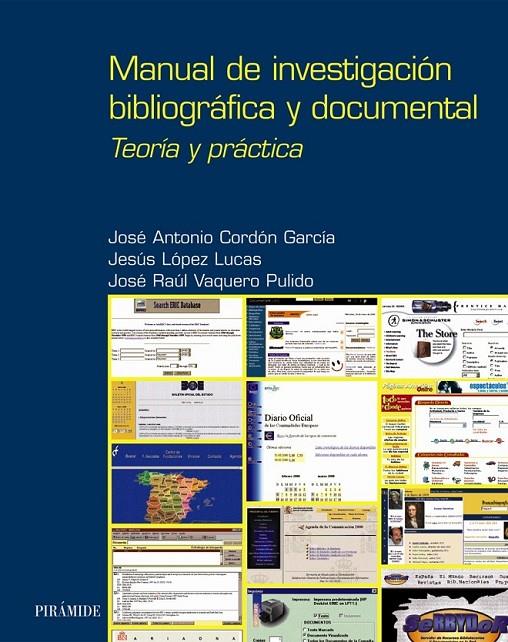 MANUAL DE INVESTIGACION BIBLIOGRAFICA Y DOCUMENTAL | 9788436815658 | CORDON GARCIA, JOSE ANTONIO | Librería Castillón - Comprar libros online Aragón, Barbastro