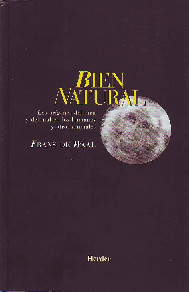 Bien natural | 9788425419959 | de Waal, Frans | Librería Castillón - Comprar libros online Aragón, Barbastro