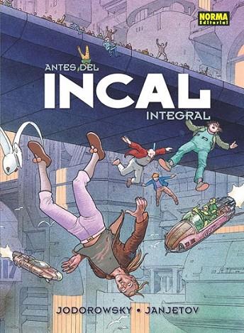 ANTES DEL INCAL. (EDICIÓN COLORES ORIGINALES) | 9788467913750 | Jodorowsky, Alejandro; Janjetov, Zoran | Librería Castillón - Comprar libros online Aragón, Barbastro