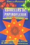 Serie Papel nº 13. ESTRELLAS DE PAPIROFLEXIA | 9788495873477 | Lützner, Kathleen | Librería Castillón - Comprar libros online Aragón, Barbastro