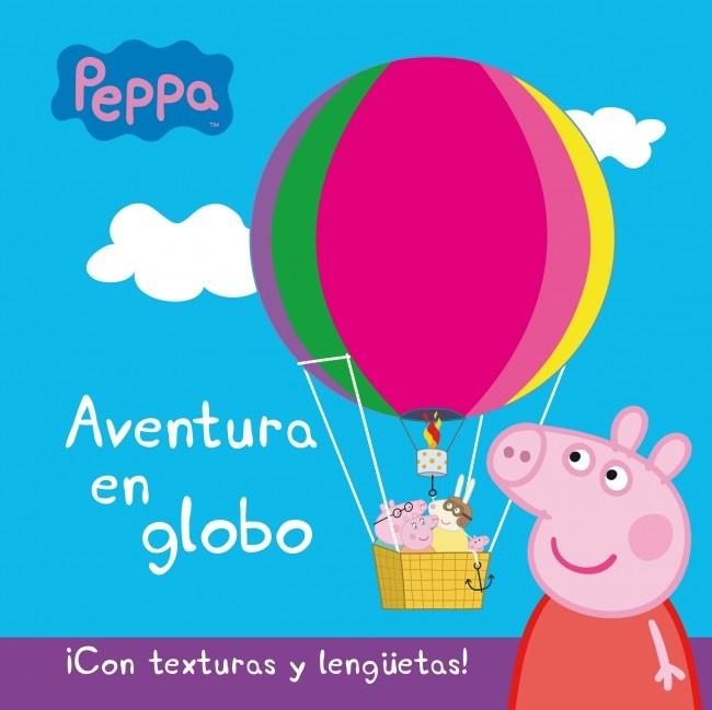 Aventura en globo (Peppa Pig) | 9788448838485 | VV.AA. | Librería Castillón - Comprar libros online Aragón, Barbastro