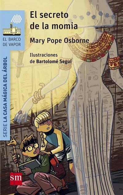 BVACM. 3 EL SECRETO DE LA MOMIA | 9788467585421 | Osborne, Mary Pope | Librería Castillón - Comprar libros online Aragón, Barbastro