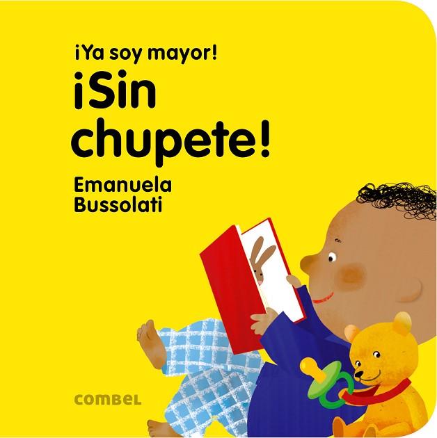 ¡Sin chupete! | 9788491011392 | Bussolati, Emanuela Maria | Librería Castillón - Comprar libros online Aragón, Barbastro