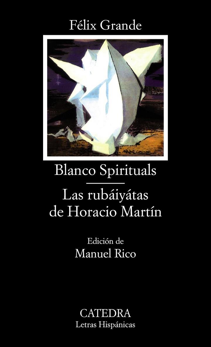 BLANCO SPIRITUALS (LH) | 9788437616896 | GRANDE, FELIX | Librería Castillón - Comprar libros online Aragón, Barbastro