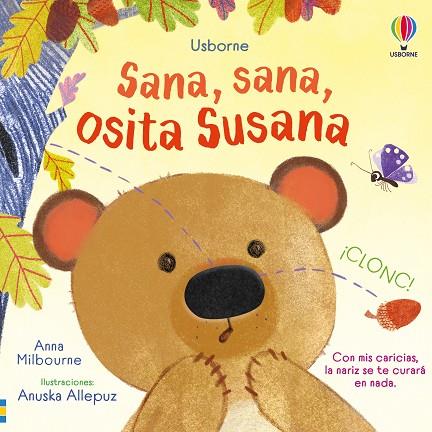 Sana, sana, osita Susana | 9781835402313 | Milbourne, Anna | Librería Castillón - Comprar libros online Aragón, Barbastro