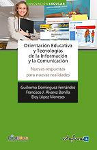 ORIENTACIÓN EDUCATIVA Y TECNOLOGÍAS DE LA INFORMACIÓN Y LA COMUNICACIÓN | 9788467653137 | CABERO ALMENARA, JULIO Y OTROS | Librería Castillón - Comprar libros online Aragón, Barbastro