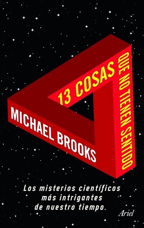 13 COSAS QUE NO TIENEN SENTIDO | 9788434469495 | BROOKS, MICHAEL | Librería Castillón - Comprar libros online Aragón, Barbastro