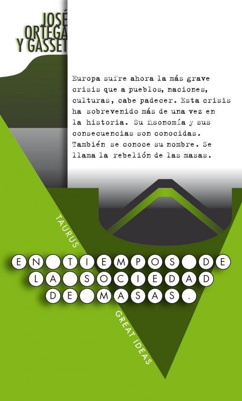 En tiempos de la sociedad de masas | 9788430602230 | Ortega Y Gasset, Jose | Librería Castillón - Comprar libros online Aragón, Barbastro