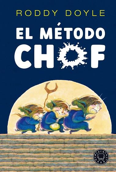 El Método Chof | 9788418187728 | Doyle, Roddy | Librería Castillón - Comprar libros online Aragón, Barbastro