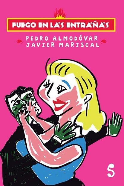 Fuego en las entrañas | 9788494015694 | Almodóvar Caballero, Pedro | Librería Castillón - Comprar libros online Aragón, Barbastro