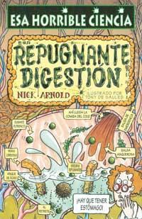 ESA REPUGNANTE DIGESTION | 9788427220577 | ARNOLD, NICK | Librería Castillón - Comprar libros online Aragón, Barbastro