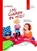 ¡Mi cuerpo es mío! | 9788426141286 | ProFamilia | Librería Castillón - Comprar libros online Aragón, Barbastro