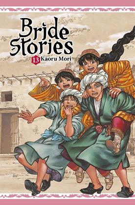 BRIDE STORIES 13 | 9788467965308 | KAORU MORI | Librería Castillón - Comprar libros online Aragón, Barbastro