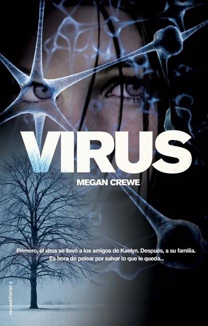 Virus | 9788499186580 | Crewe, Megan | Librería Castillón - Comprar libros online Aragón, Barbastro