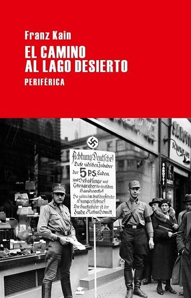 El camino al lago Desierto | 9788492865796 | Kain, Franz | Librería Castillón - Comprar libros online Aragón, Barbastro