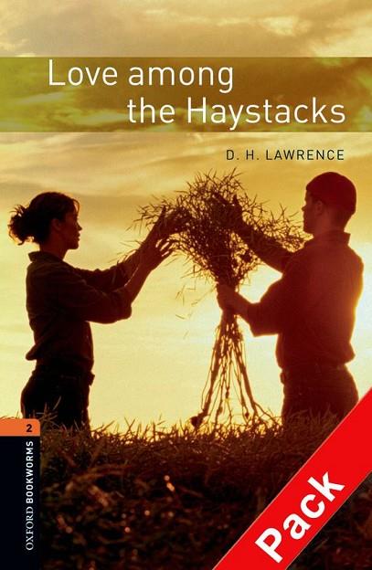LOVE AMONG THE HAYSTACKS - OXFORD BOOKWORMS | 9780194790420 | LAWRENCE, DAVID HERBERT | Librería Castillón - Comprar libros online Aragón, Barbastro
