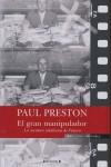 GRAN MANIPULADOR, EL | 9788466638296 | PRESTON, PAUL | Librería Castillón - Comprar libros online Aragón, Barbastro