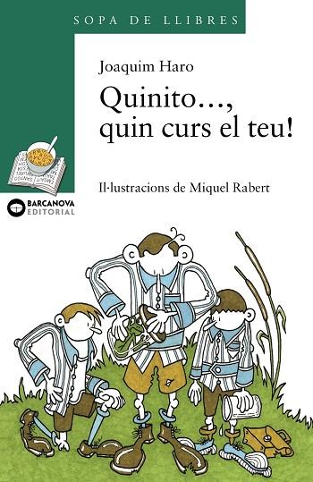 Quinito..., quin curs el teu! | 9788448913847 | Haro, Joaquim | Librería Castillón - Comprar libros online Aragón, Barbastro