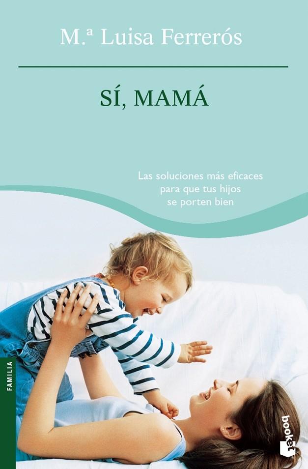 SI MAMA | 9788408073918 | FERREROS, MARIA LUISA | Librería Castillón - Comprar libros online Aragón, Barbastro