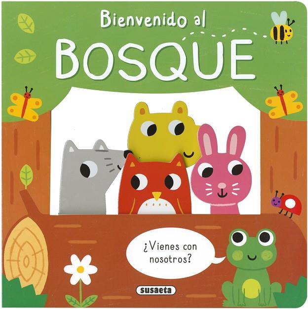 Bienvenido al bosque | 9788467774627 | Ediciones, Susaeta | Librería Castillón - Comprar libros online Aragón, Barbastro