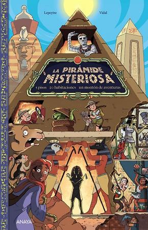 La pirámide misteriosa | 9788414315385 | Lepeytre, Florent | Librería Castillón - Comprar libros online Aragón, Barbastro