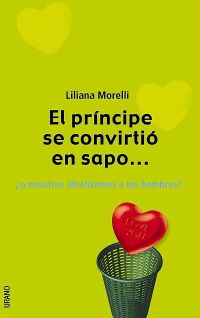 PRINCIPE SE CONVIRTIO EN SAPO, EL | 9788479535506 | MORELLI, LILIANA | Librería Castillón - Comprar libros online Aragón, Barbastro