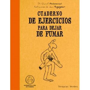 CUADERNO DE EJERCICIOS PARA DEJAR DE FUMAR | 9788492716456 | ABDESSEMED, CHARAF | Librería Castillón - Comprar libros online Aragón, Barbastro