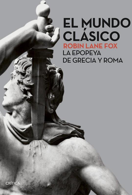 El mundo clásico | 9788491991823 | Fox, Robin Lane | Librería Castillón - Comprar libros online Aragón, Barbastro