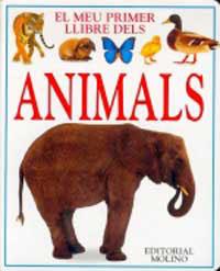 MEU PRIMER LLIBRE DELS ANIMALS, EL | 9788427218321 | VARIS | Librería Castillón - Comprar libros online Aragón, Barbastro