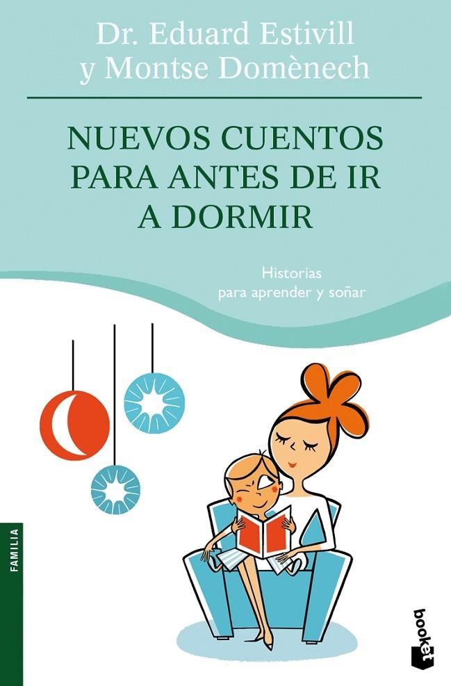 NUEVOS CUENTOS PARA ANTES DE IR A DORMIR | 9788408078715 | ESTIVILL, DR. EDUARD; DOMENECH, MONTSE | Librería Castillón - Comprar libros online Aragón, Barbastro