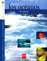 OCEANOS, LOS (MUNDO AZUL) | 9788434866225 | FRANCES, DR. | Librería Castillón - Comprar libros online Aragón, Barbastro