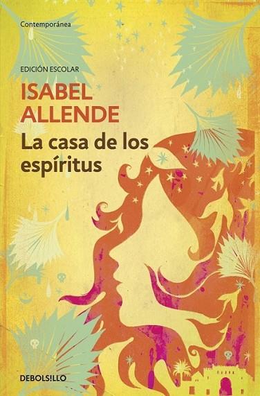 La casa de los espíritus (ed. escolar) | 9788490324325 | ALLENDE, ISABEL | Librería Castillón - Comprar libros online Aragón, Barbastro