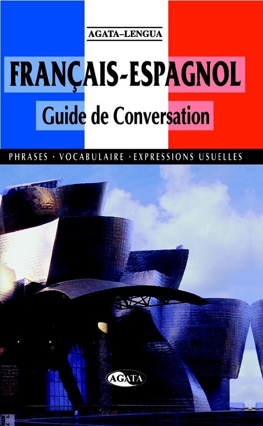 GUIA DE CONVERSACION FRANCES-ESPAÑOL | 9788482383064 | VARIS | Librería Castillón - Comprar libros online Aragón, Barbastro