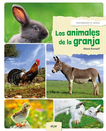 Los animales de la granja | 9788491421771 | ROMATIF, ALEXIA | Librería Castillón - Comprar libros online Aragón, Barbastro